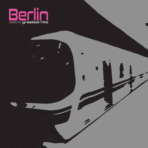 Berlin: Metro - Greatest Hits (Vinyl)