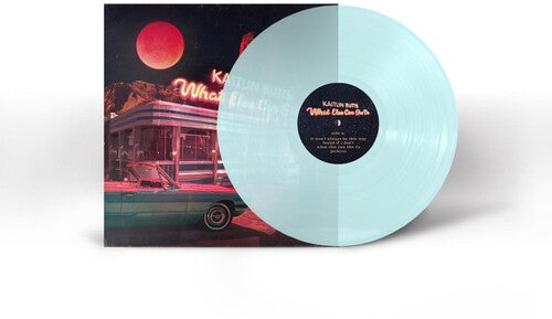 Kaitlin Butts: What Else Can She Do (Vinyl)