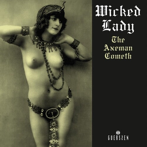 Wicked Lady: Axeman Cometh (2022 Repress) (Vinyl)