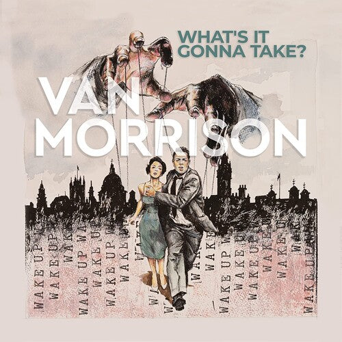 Van Morrison: What's It Gonna Take? (Vinyl)