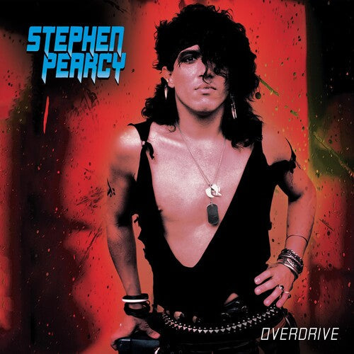 Stephen Pearcy: Overdrive (Vinyl)