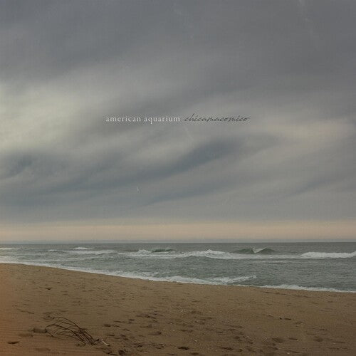 American Aquarium: Chicamacomico (Vinyl)