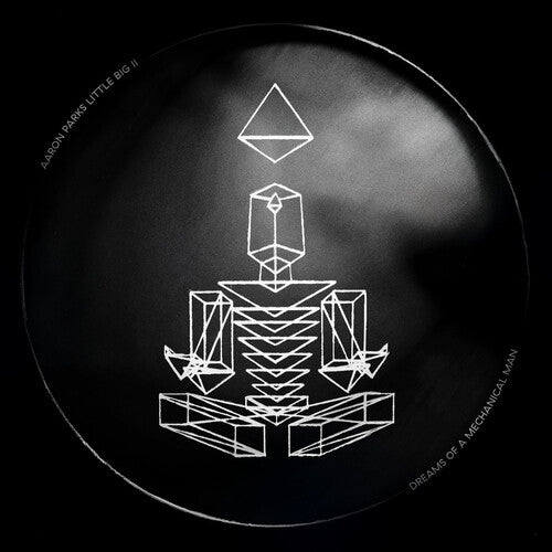 Aaron Parks: Little Big Ii: Dreams Of A Mechanical Man (Vinyl)