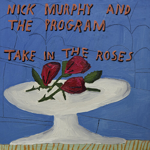 Nick Murphy & The Program: Take In The Roses   (BLUE vinyl) (Vinyl)
