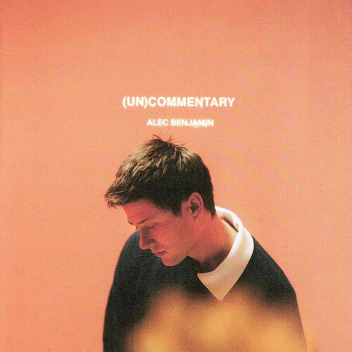 Alec Benjamin: (Un)Commentary (Vinyl)