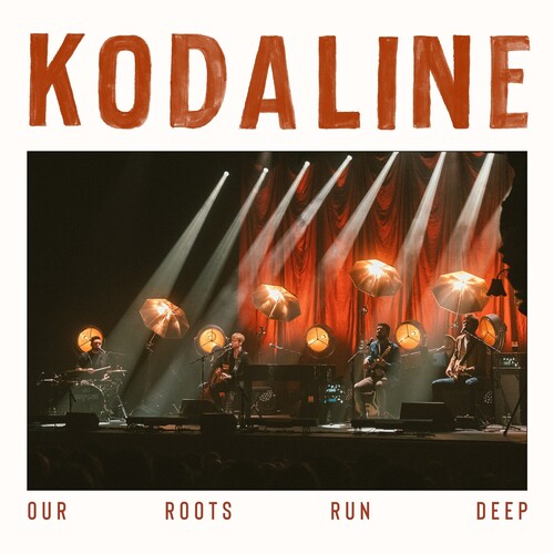 Kodaline: Our Roots Run Deep (Vinyl)