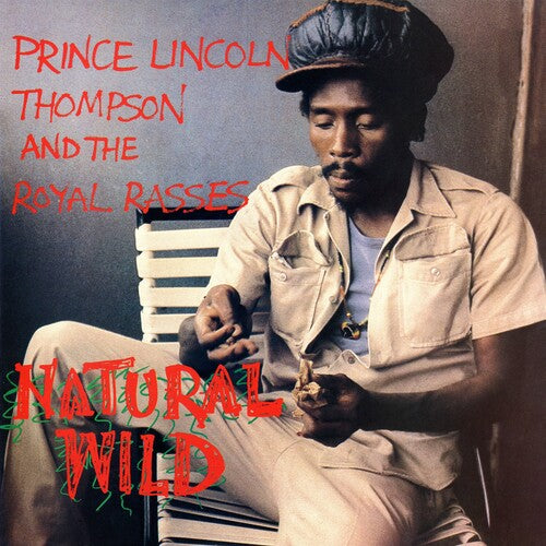Thompson, Prince Lincoln & the Royal Rasses: Natural Wild (Vinyl)
