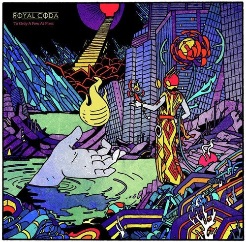 Royal Coda: To Only A Few At First (Vinyl)