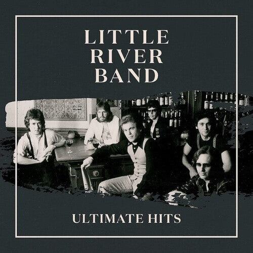 Little River Band: Ultimate Hits - Vinyl LP
