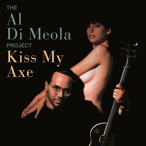 Al di Meola: KISS MY AXE (Vinyl)
