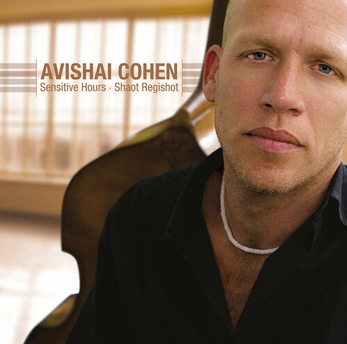 Avishai Cohen: Sensitive Hours (Vinyl)