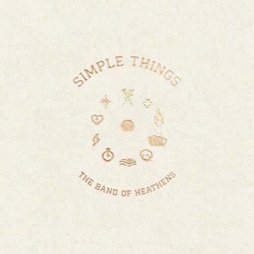 The Band of Heathens: Simple Things (Vinyl)