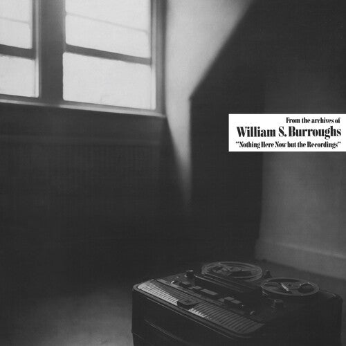William S. Burroughs: Nothing Here Now But The Recordings - Clear (Vinyl)
