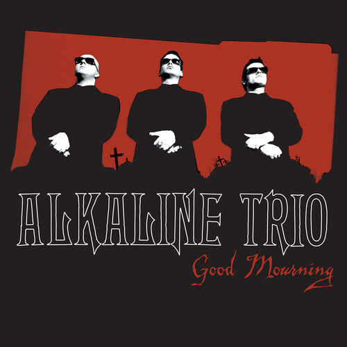 Alkaline Trio: Good Mourning (Vinyl)