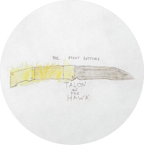 The Front Bottoms: Talon Of The Hawk - 10th Anniversary (Vinyl)