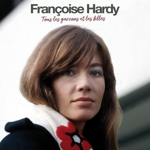 Francoise Hardy: Tous Les Garcons Et Les Filles - Limited 180-Gram Vinyl (Vinyl)