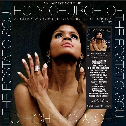Soul Jazz Records Presents: Holy Church Of The Ecstatic Soul - A Higher Power: Gospel Funk & Soul At The Crossroads 1971-83 (Vinyl)
