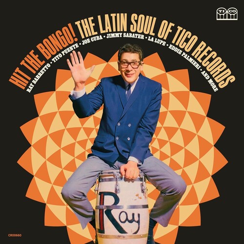 Various Tico Records Artists: Hit The Bongo! The Latin Soul of Tico Records (Various Artists) (Vinyl)