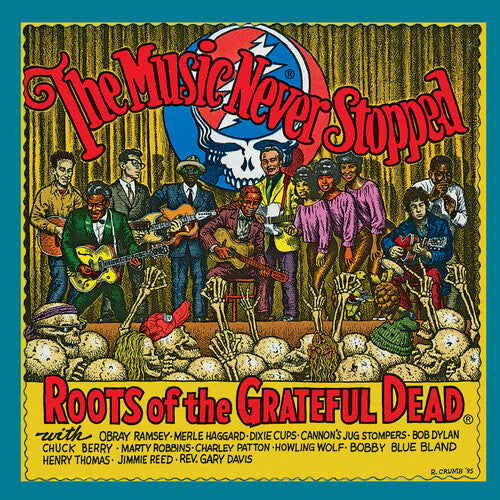 Various: The Music Never Stopped: The Roots of the Grateful Dead (Various Artists) (Vinyl)