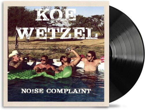 Koe Wetzel: Noise Complaint - Vinyl LP