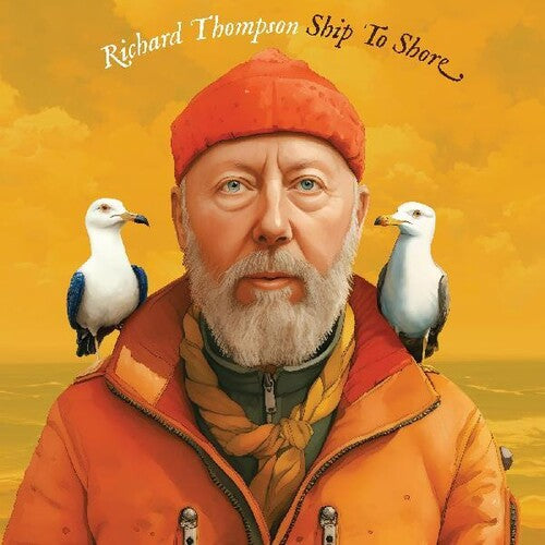 Richard Thompson: Ship To Shore - Vinyl LP