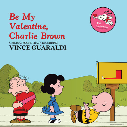 Vince Guaraldi: Be My Valentine, Charlie Brown (Original Soundtrack Recording) (Vinyl)