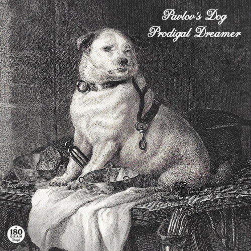 Pavlov's Dog: Prodigal Dreamer (Vinyl)
