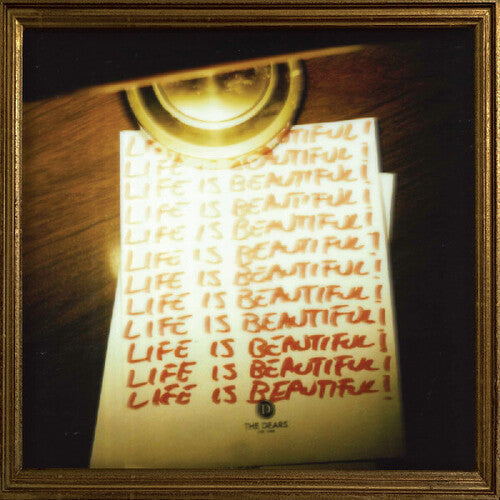 The Dears: Life Is Beautiful! Life Is Beautiful! Life Is Beautiful! (Vinyl)