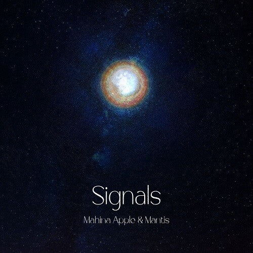 Mahina Apple & Mantis: Signals (Vinyl)