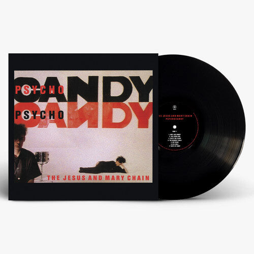 Jesus & Mary Chain: Psychocandy (40th Anniversary Edition) (Vinyl)