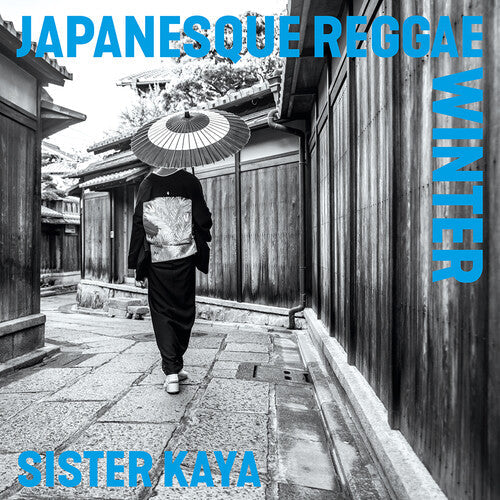 Sister Kaya: Japanesque Reggae Winter (Vinyl)