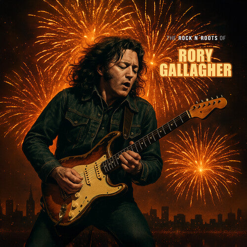 Rory Gallagher: The Rock N Roots of (Vinyl)
