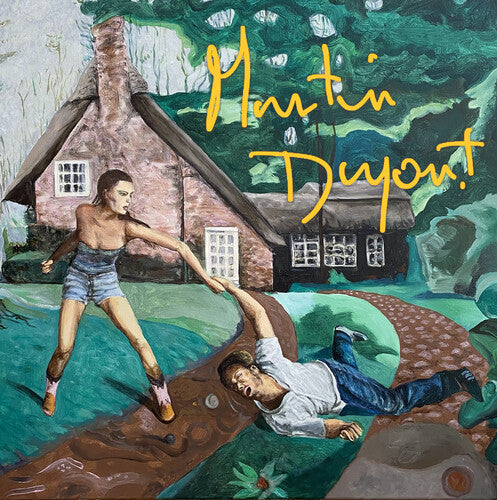 Martin Dupont: You Smile When It Hurts (Vinyl)