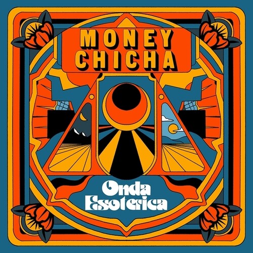 Money Chicha: Onda Esoterica (Vinyl)
