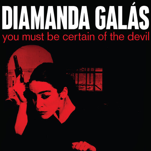 Diamanda Galas: You Must Be Certain of the Devil (Vinyl)