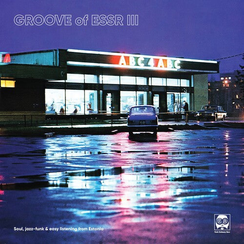 Various Artists: Groove Of ESSR III: Soul, Jazz-funk & Easy Listening From Estonia (Various Artists) (Vinyl)