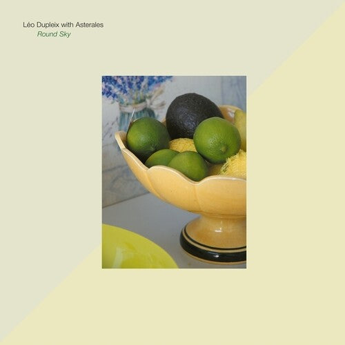 Dupleix, Leo / Asterales: Round Sky (Vinyl)