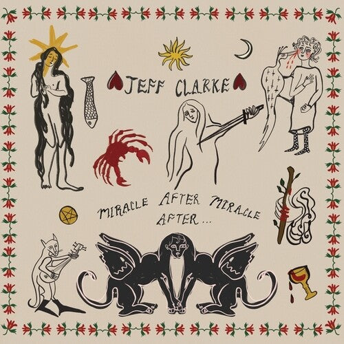 Jeff Clarke: Miracle After Miracle After (Vinyl)