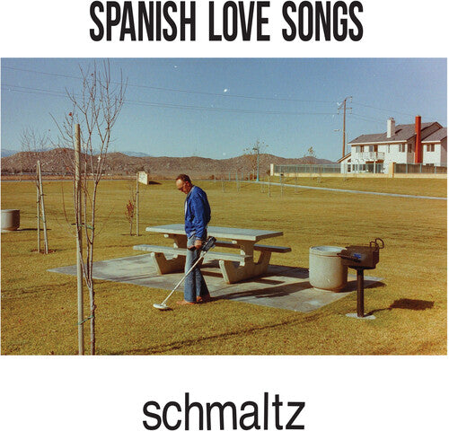 Spanish Love Songs: Schmaltz (Vinyl)