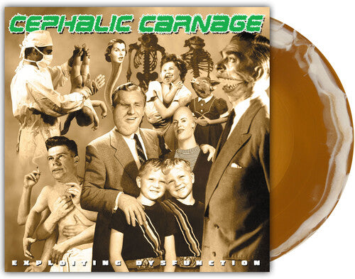 Cephalic Carnage: Exploiting Dysfunction (Vinyl)