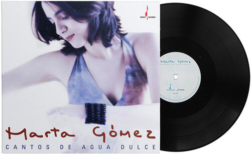 Marta Gomez: Cantos De Agua Dulce (Vinyl)
