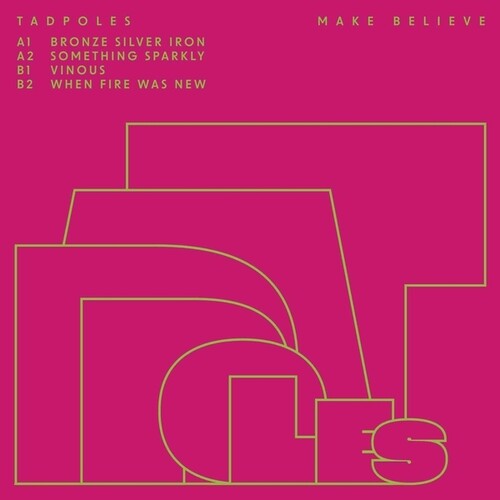 Tadpoles: Make Believe (Vinyl)