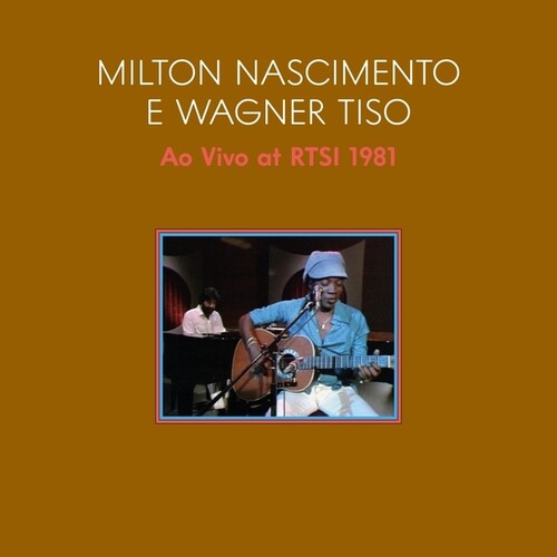 Nascimento, Milton / Wagner Tiso: Ao Vivo 1981 (Live At Swiss TV With Tiso Wagner) (Vinyl)