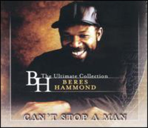 Beres Hammond: Can't Stop A Man: The Best Of (Vinyl)
