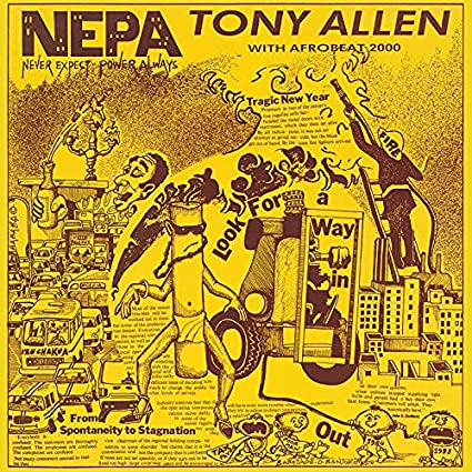 Tony Allen: N.E.P.A. (Never Expect Power Always) - Vinyl LP