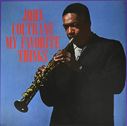 John Coltrane: My Favorite Things [Limited Blue Colored Vinyl] (Vinyl)